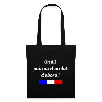 On dit pain au chocolat d'abord - Sac en tissu - noir - Devant