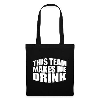 Cette équipe me fait boire 7 - Sac en tissu - noir - Devant
