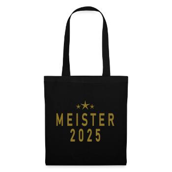 Meister 2025 - Stoffbeutel - Schwarz - Vorne