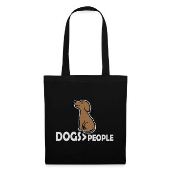 Dogs Over People Hund Lustig Antisozial Spruch - Stoffbeutel - Schwarz - Vorne