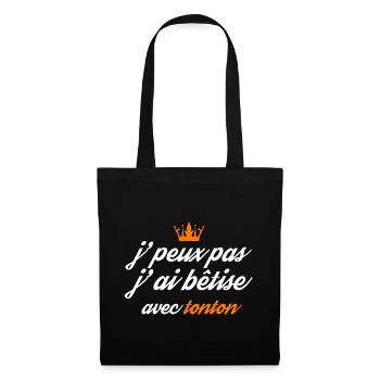 j peux pas j ai bêtise avec tonton - Sac en tissu - noir - Devant