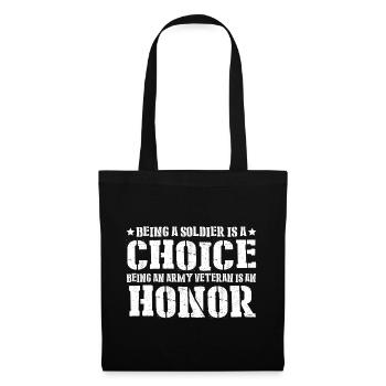 Being A Soldier Is A Choice 8 - Tote Bag - black - Front