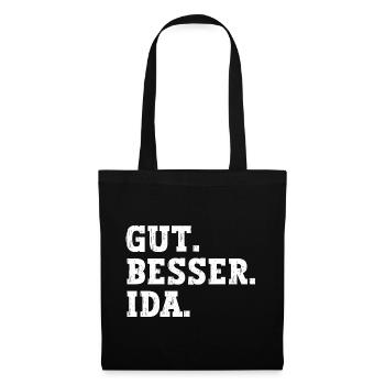 Gut Besser Ida Lustiger Spruch Name Ida - Stoffbeutel - Schwarz - Vorne