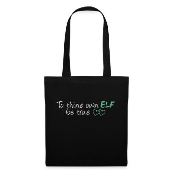To Thine Own Elf Be True - Tote Bag - black - Front