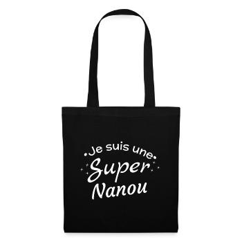 Surprising Message I'm a great Nanou - Tote Bag - black - Front