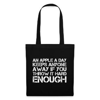 an apple a day keeps anyone away if you throw It - Stoffbeutel - Schwarz - Vorne