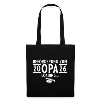 Opa 2026 loading - Werdender Großvater - Stoffbeutel - Schwarz - Vorne