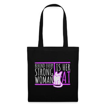 Behind Every Strong Woman Is Her Cat Spruch Katze - Tote Bag - black - Front