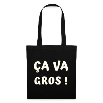 ÇA va gros ! - Sac en tissu - noir - Devant
