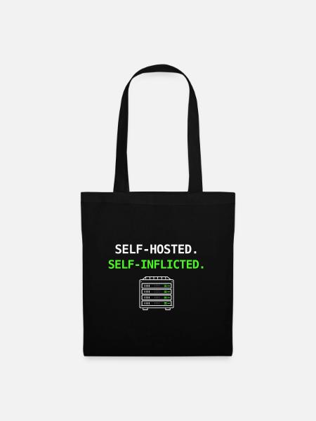 Self Hosted – Self Inflicted Homelab Design - Tote Bag - black