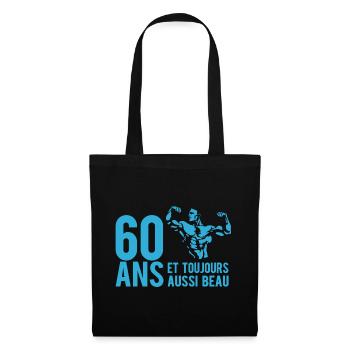 60 ans et toujours aussi beau - Sac en tissu - noir - Devant
