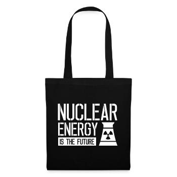 Kernkraft ist die Zukunft Atom Nuklear Atomkraft - Stoffbeutel - Schwarz - Vorne