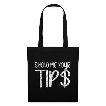 Show Me Your Tips 4 - Tote Bag - black - Front