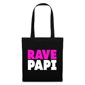 Techno House Electro Festival Hardstyle Rave Dad - Stoffbeutel - Schwarz - Vorne