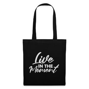 Live In The Moment Mindfulness Presence Awareness - Tote Bag - black - Front