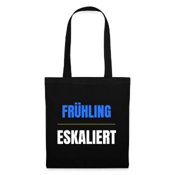 Frühling eskaliert Shirt – Lustiges Frühlingsfest  - Stoffbeutel - Schwarz - Vorne