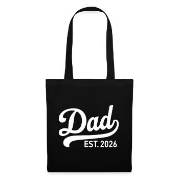 Dad 2026 Dad Baby Dad 2026 Father's Day Gift - Tote Bag - black - Front