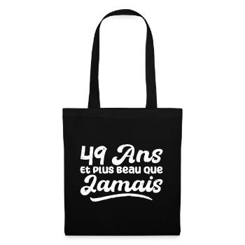 49 Ans Et Plus Beau Que Jamais, Anniversaire Homme - Sac en tissu - noir - Devant