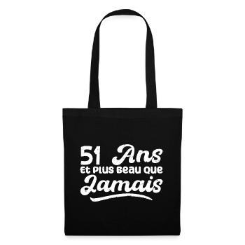 51 Ans Et Plus Beau Que Jamais, Anniversaire Homme - Sac en tissu - noir - Devant