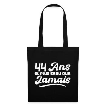 44 Ans Et Plus Beau Que Jamais, Anniversaire Homme - Sac en tissu - noir - Devant