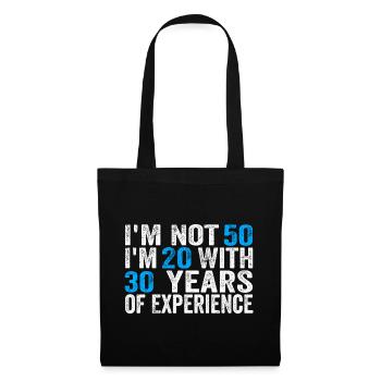 50 Years Old Birthday Funny Birthday Idea Humor 50 - Stoffbeutel - Schwarz - Vorne