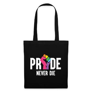 Pride Month LGBT - Pride Never Die - Stoffbeutel - Schwarz - Vorne