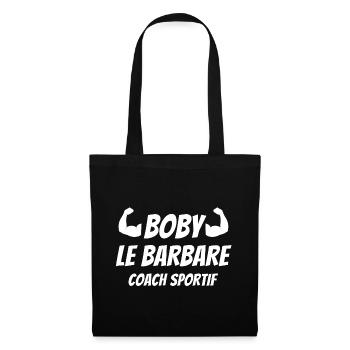 prof de fitness, salle de muscu, boby le barbare - Sac en tissu - noir - Devant