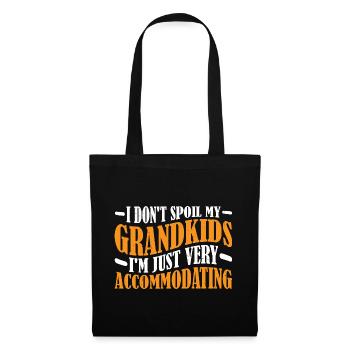 I Don't Spoil My Grandkids 11 - Stoffbeutel - Schwarz - Vorne