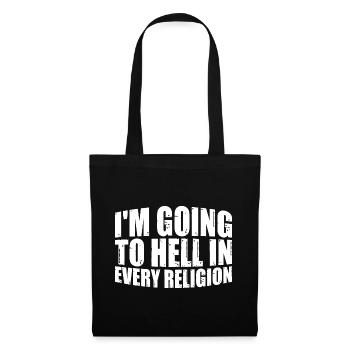 I'm Going To Hell In Every Religion 7 - Tote Bag - black - Front