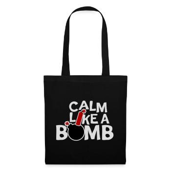 Calm Like Bomb Paradox Irony Humor Explosive Joke - Tote Bag - black - Front