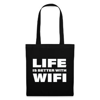 LIFE IS BETTER WITH WIFI - Stoffbeutel - Schwarz - Vorne