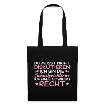 Du musst nicht diskutieren - Schiedsrichterin - Stoffbeutel - Schwarz - Vorne