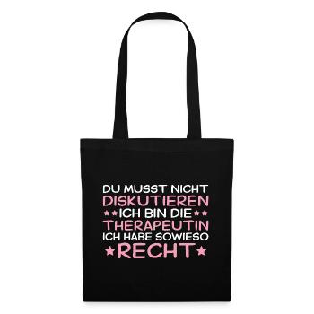 Du musst nicht diskutieren - Therapeutin - Stoffbeutel - Schwarz - Vorne
