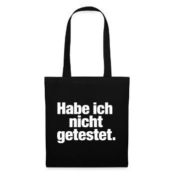 Habe ich nicht getestet Spruch für Programmierer - Stoffbeutel - Schwarz - Vorne
