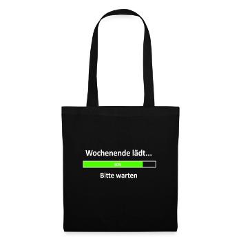 Wochenende lädt, Spruch, Ladebalken weiß - Stoffbeutel - Schwarz - Vorne