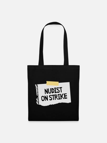 Nudist on strike - Stoffbeutel - Schwarz