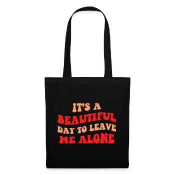 C’est une belle journée pour me laisser tranquille III - Sac en tissu - noir - Devant