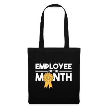 Employee of the Month Award Work Job - Tote Bag - black - Front