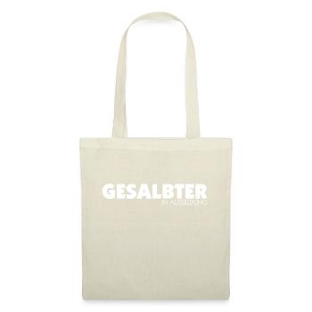Gesalbter in Ausbildung - Stoffbeutel - Natur - Vorne