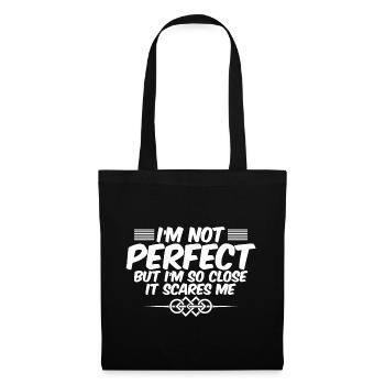 Je ne suis pas parfait mais je suis si proche que ça me fait peur 2 - Sac en tissu - noir - Devant