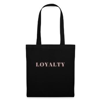 Loyalty - Tote Bag - black - Front