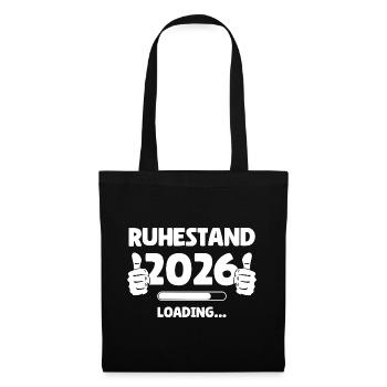 Ruhestand 2026 Loading - Stoffbeutel - Schwarz - Vorne