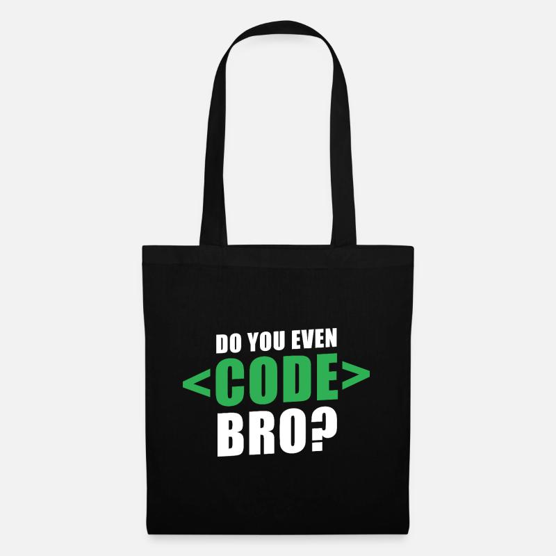 Do You Even Code Bro Graphic - Stoffbeutel - Schwarz