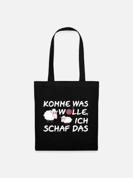 Komme was Wolle ich Schaf das - lustiger Spruch - Stoffbeutel - Schwarz