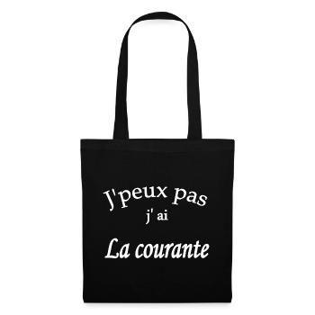 J’peux pas j’ai La courante - Sac en tissu - noir - Devant