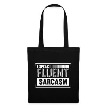 Je parle couramment le sarcasme - Drôle de dicton - Sac en tissu - noir - Devant
