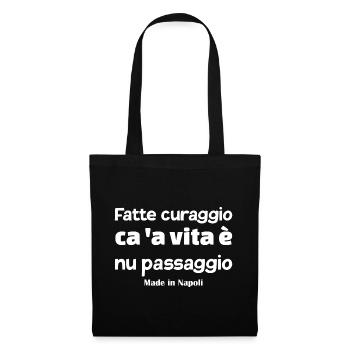t-shirt Napoli t-shirt Neapolitan proverb - Tote Bag - black - Front