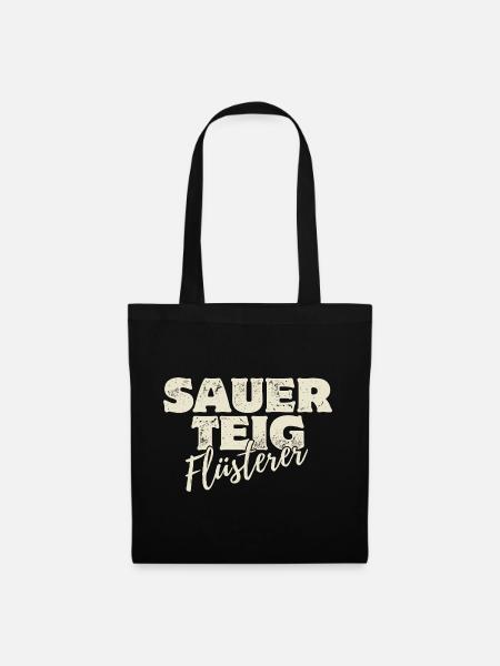 Sauerteig Flüsterer - Stoffbeutel - Schwarz