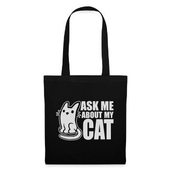 Ask Me About My Cat Katze Haustier Liebe Tierliebe - Stoffbeutel - Schwarz - Vorne