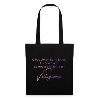 Voltigieren Spruch – Geschenk für Voltigierer - Stoffbeutel - Schwarz - Vorne